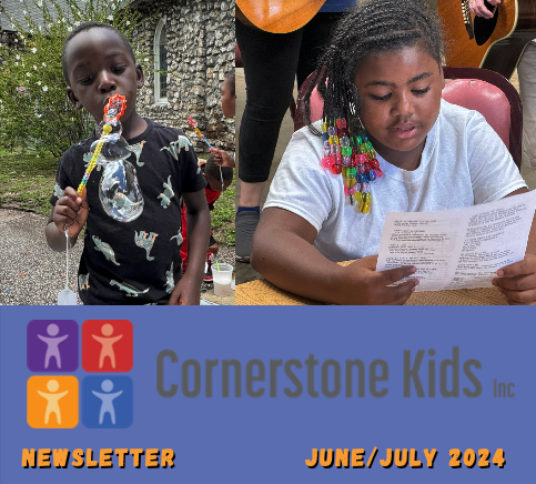 Cornerstone Kids Newsletter | June/July 2024